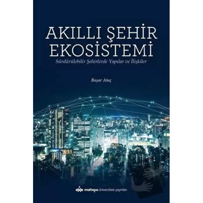 Akıllı Şehir Ekosistemi