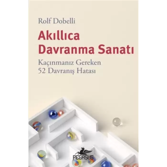 Akıllıca Davranma Sanatı