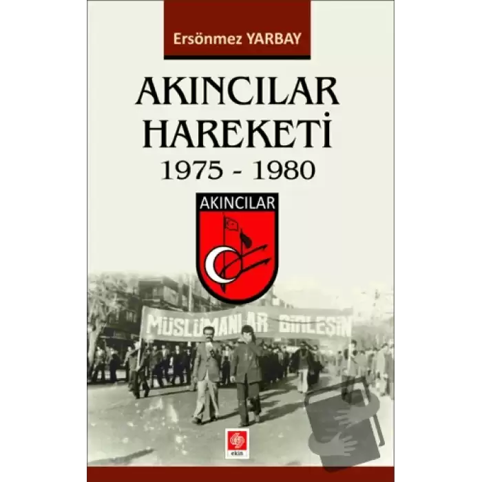 Akıncılar Hareketi 1975-1980