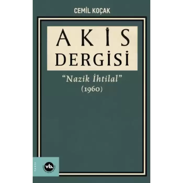 Akis Dergisi Nazik İhtilal (1960) (3. Cilt)