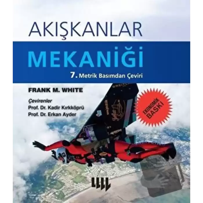 Akışkanlar Mekaniği (Ekonomik Baskı)