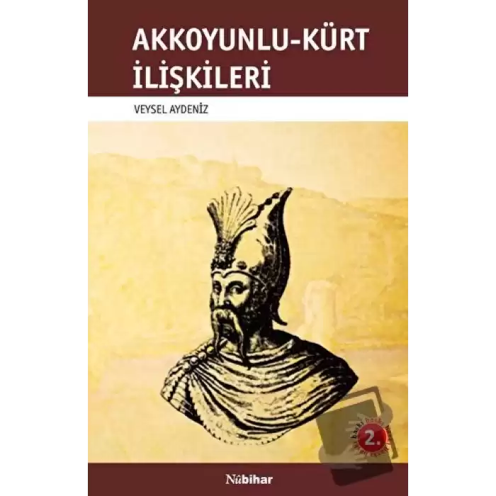 Akkoyunlu-Kürt İlişkileri