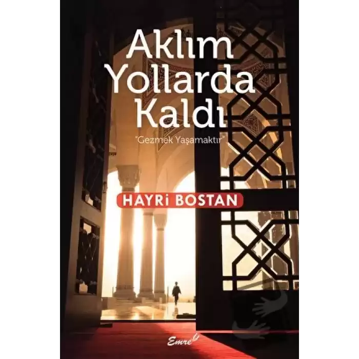 Aklım Yollarda Kaldı