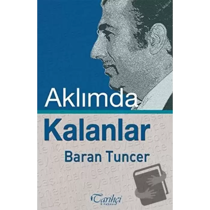 Aklımda Kalanlar