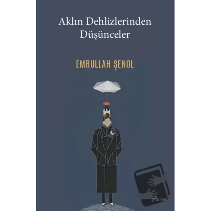 Aklın Dehlizlerinden Düşünceler