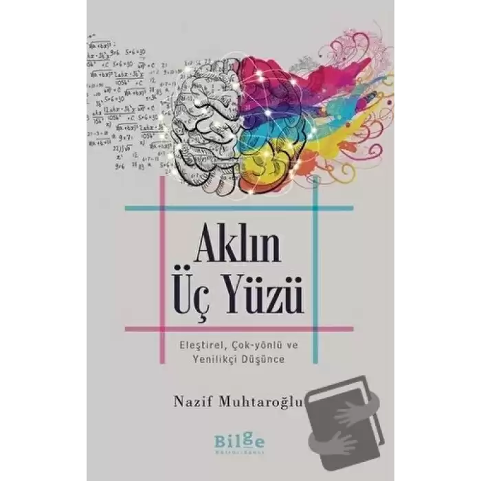 Aklın Üç Yüzü