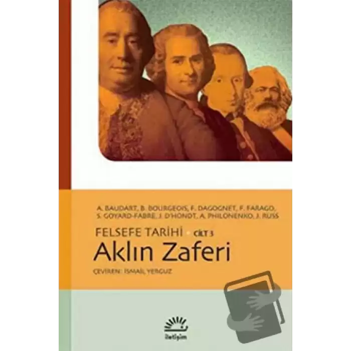 Aklın Zaferi - Felsefe Tarihi Cilt: 3