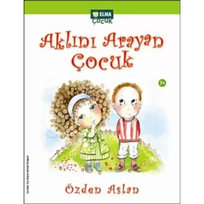 Aklını Arayan Çocuk