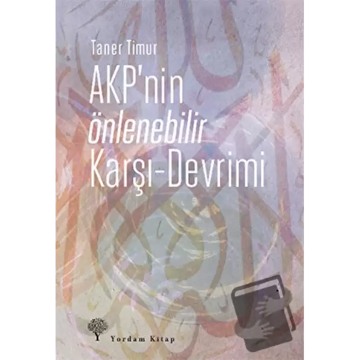 AKPnin Önlenebilir Karşı - Devrimi