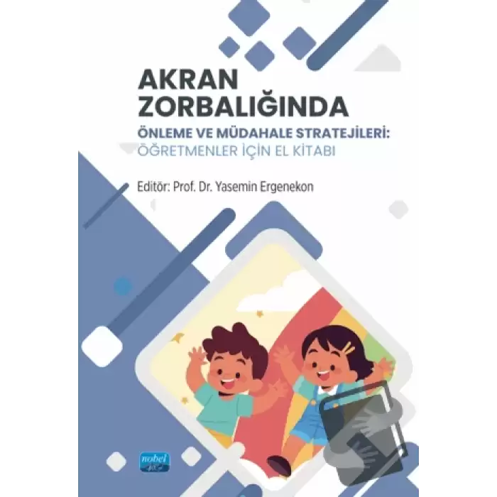 Akran Zorbalığında Önlem ve Müdahale Stratejileri