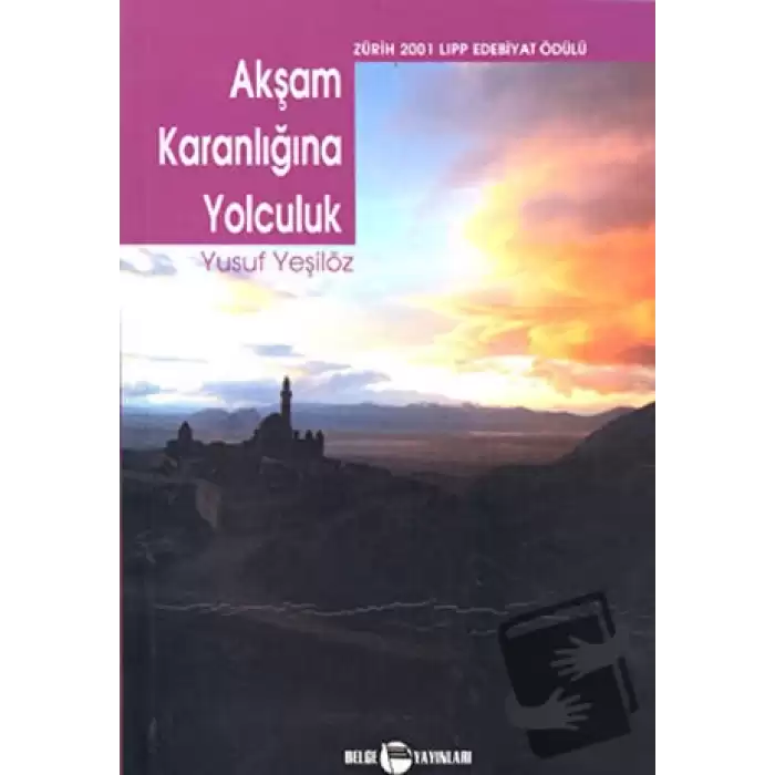 Akşam Karanlığına Yolculuk