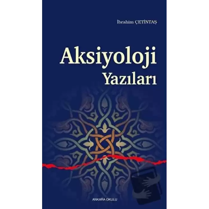 Aksiyoloji Yazıları