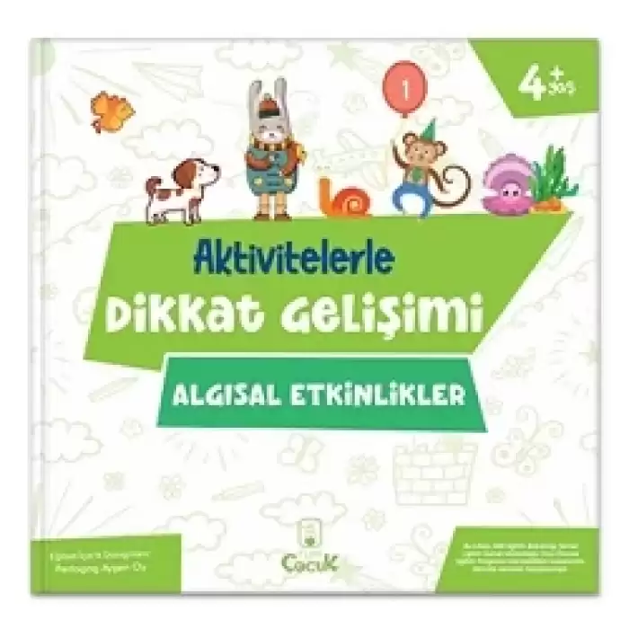 Aktivitelerle Dikkat Gelişimi - Algısal Etkinlikler