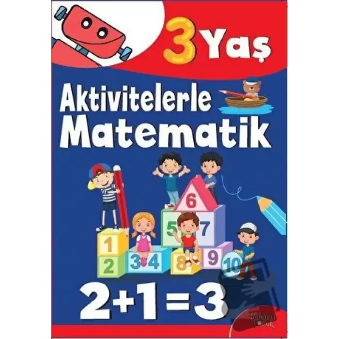 Aktivitelerle Matematik (3 Yaş Erkek)