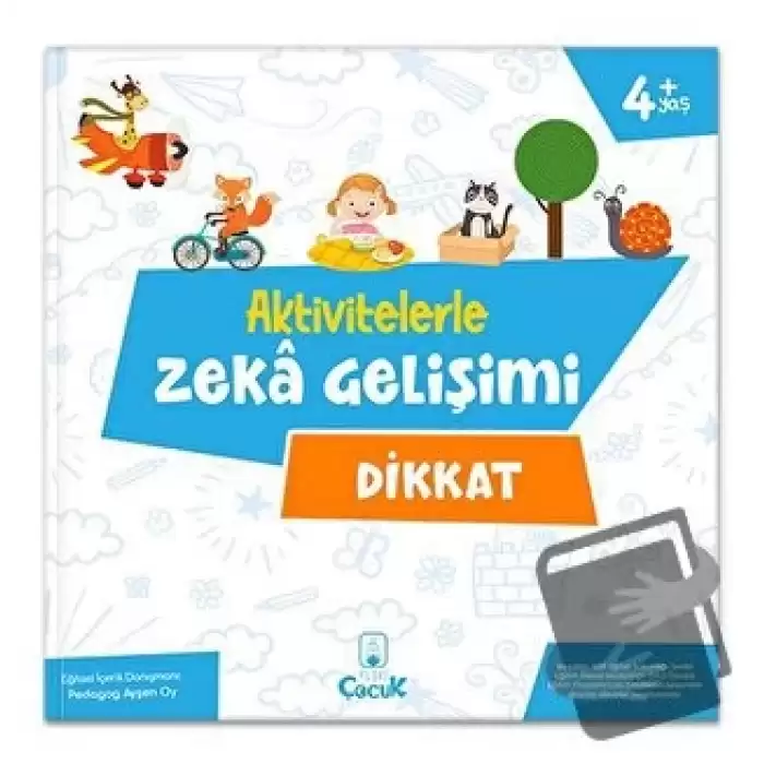 Aktivitelerle Zeka Gelişimi - Dikkat