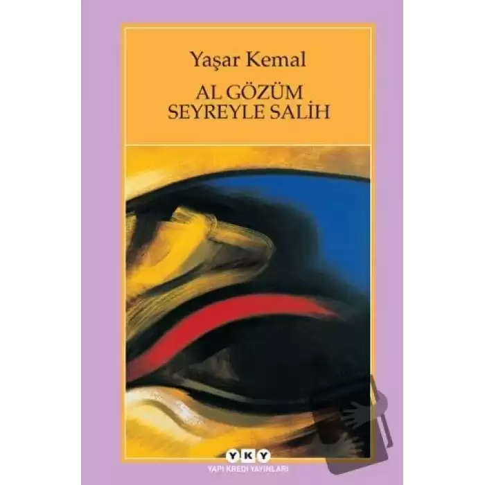 Al Gözüm Seyreyle Salih