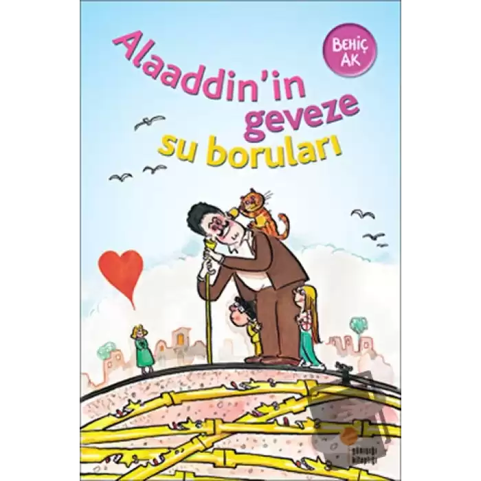 Alaaddin’in Geveze Su Boruları