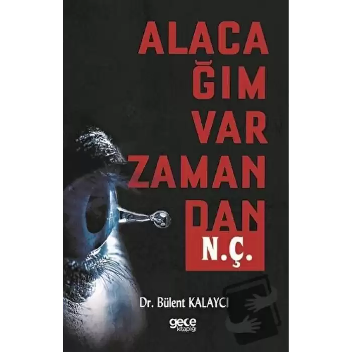 Alacağım Var Zamandan N. Ç.