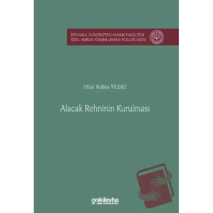 Alacak Rehninin Kurulması