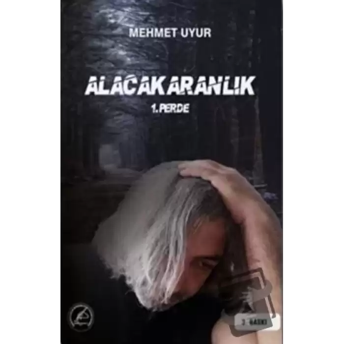 Alacakaranlık 1. Perde