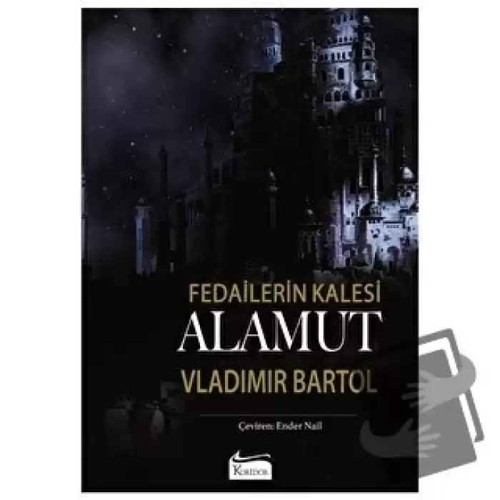 Alamut - Fedailerin Kalesi (Bez Ciltli)