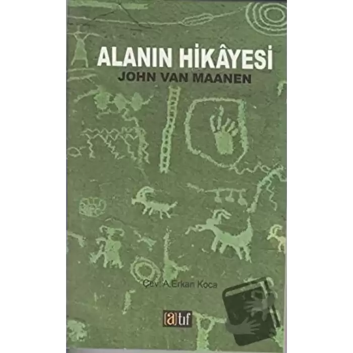 Alanın Hikayesi