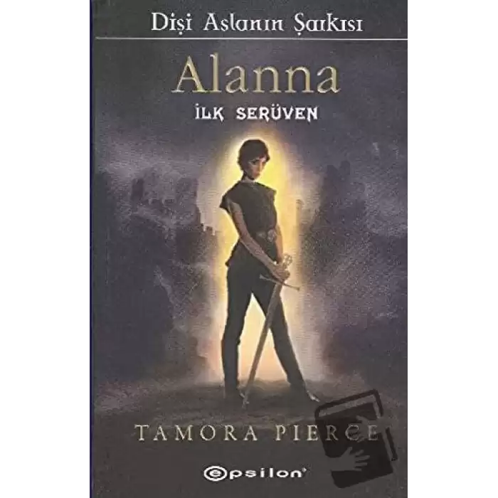 Alanna - İlk Serüven