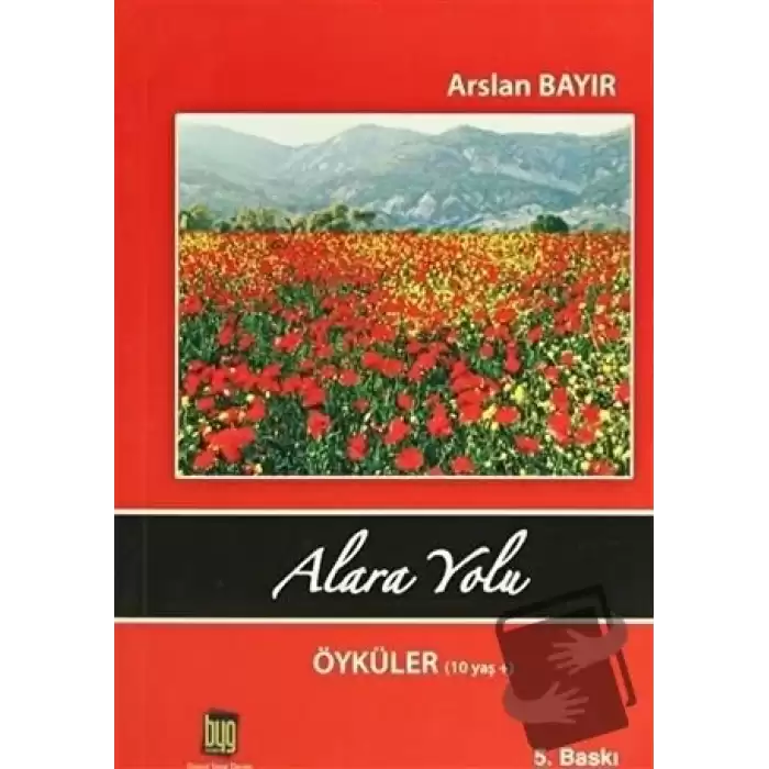 Alara Yolu Öyküler (10 Yaş)