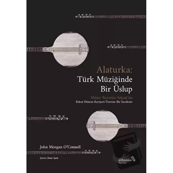 Alaturka: Türk Müziğinde Bir Üslup