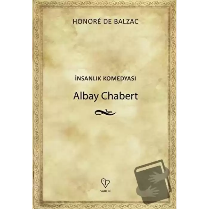 Albay Chabert - İnsanlık Komedyası