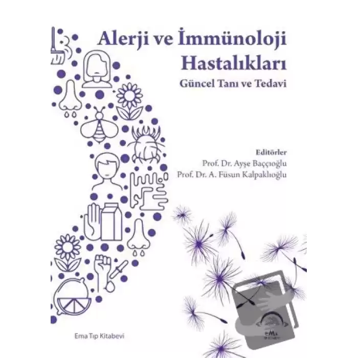 Alerji ve İmmünoloji Hastalıkları - Güncel Tanı ve Tedavi (Ciltli)