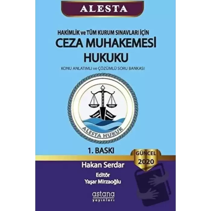 ALESTA - Hakimlik ve Tüm Kurum Sınavları İçin Ceza Muhakemesi Hukuku