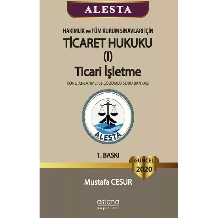 Alesta Ticaret Hukuku, Ticari İşletme