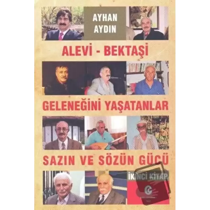 Alevi-Bektaşi Geleneğini Yaşatanlar Sazın ve Sözün Gücü 2