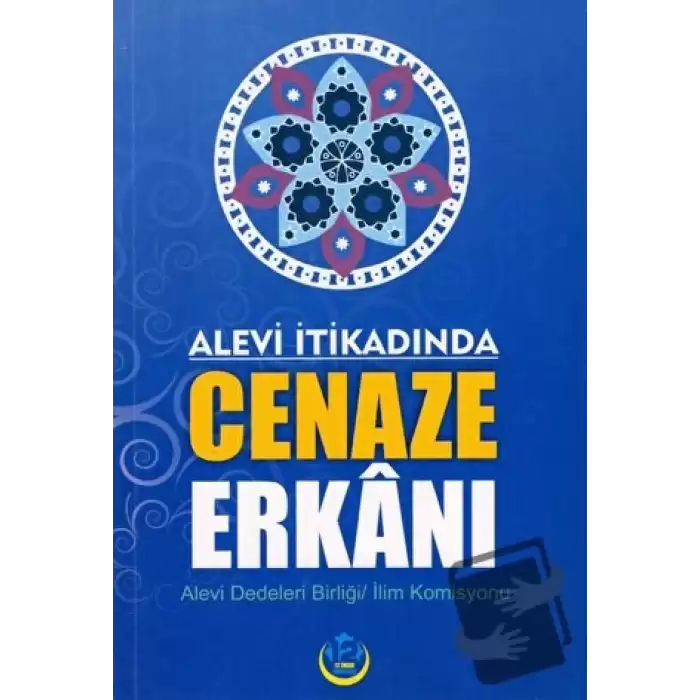 Alevi İtikadında Cenaze Erkanı