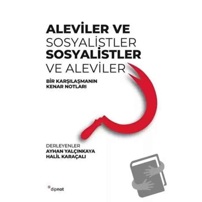 Aleviler ve Sosyalistler, Sosyalistler ve Aleviler