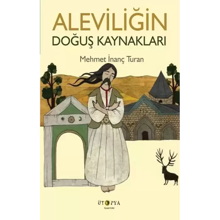 Aleviliğin Doğuş Kaynakları