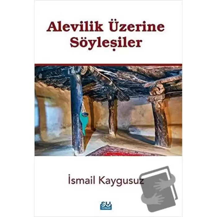 Alevilik Üzerine Söyleşiler