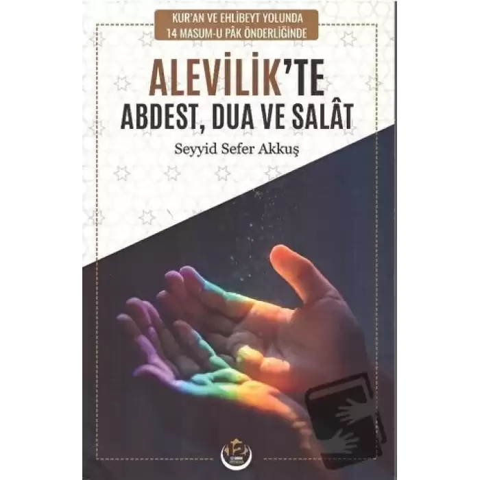 Alevilik’te Abdest Dua ve Salat