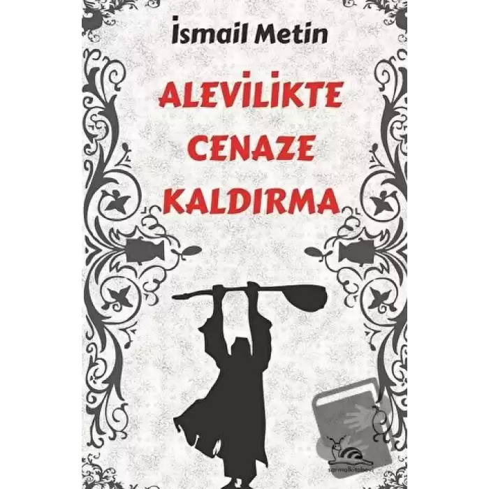 Alevilikte Cenaze Kaldırma