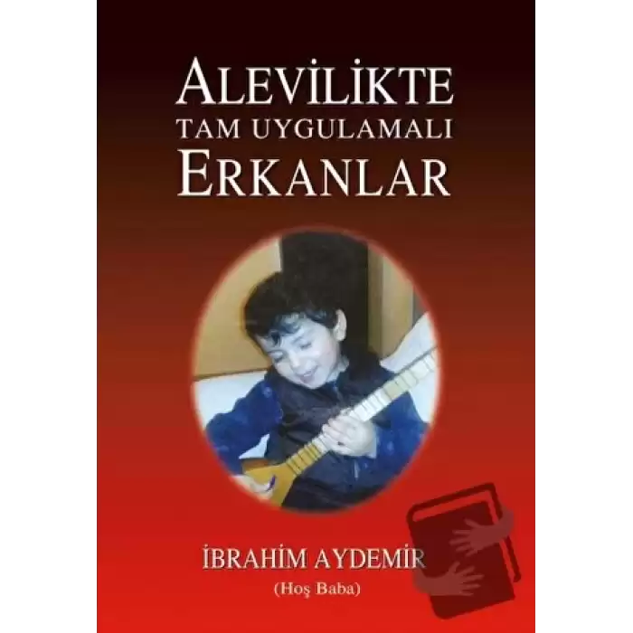 Alevilikte Tam Uygulamalı Erkanlar