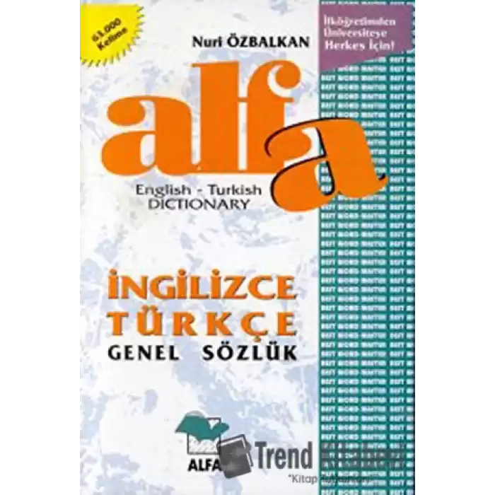 Alfa İngilizce Türkçe Genel Sözlük English-Turkish Dictionary (Ciltli)