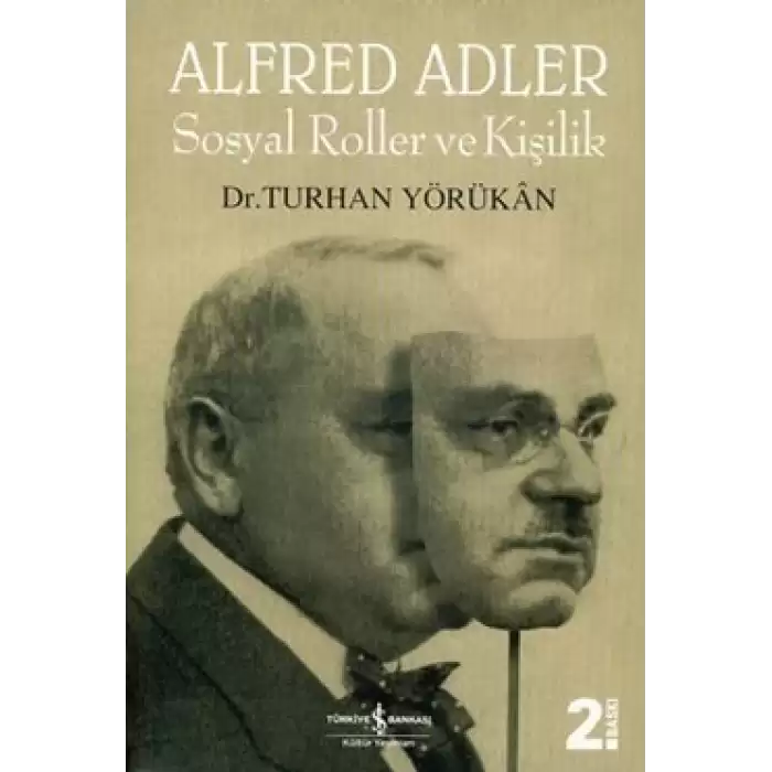 Alfred Adler Sosyal Roller ve Kişilik