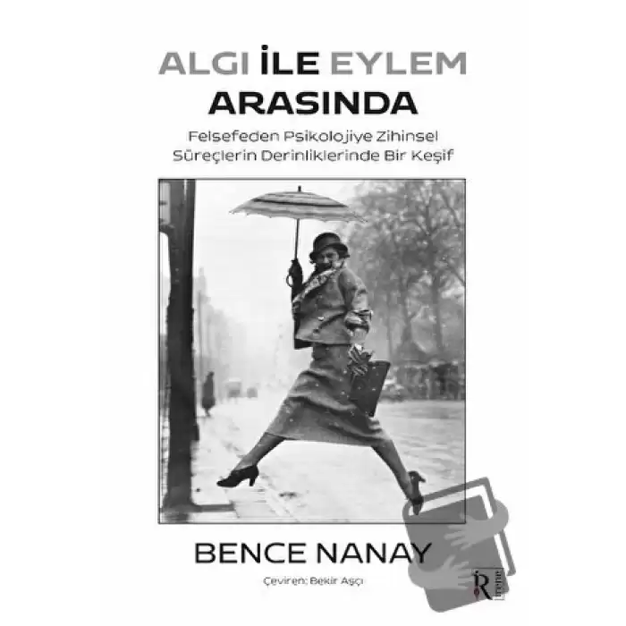 Algı İle Eylem Arasında