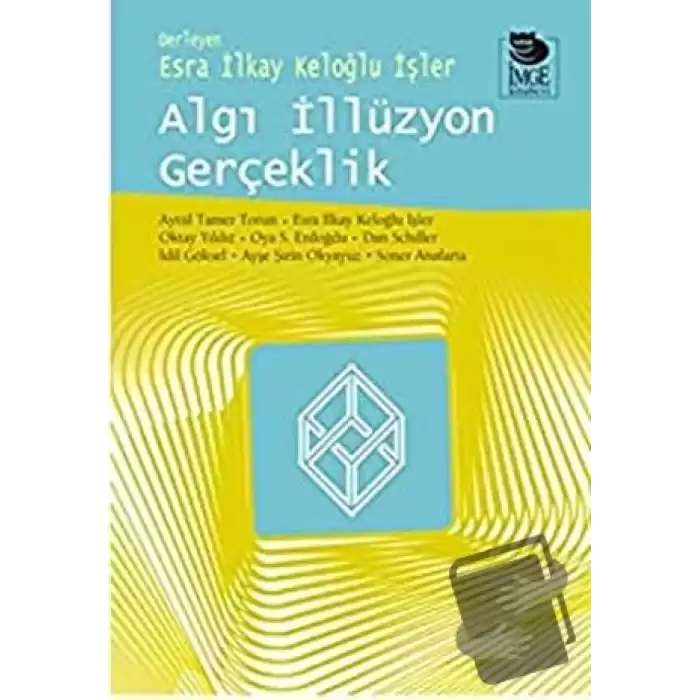 Algı İllüzyon Gerçeklik