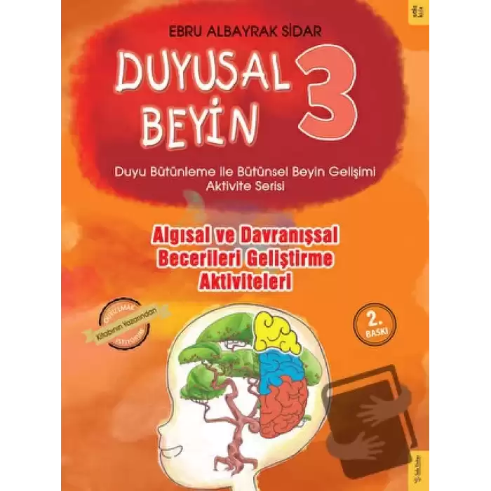 Algısal ve Davranışsal Becerileri Geliştirme Aktiviteleri - Duyusal Beyin 3