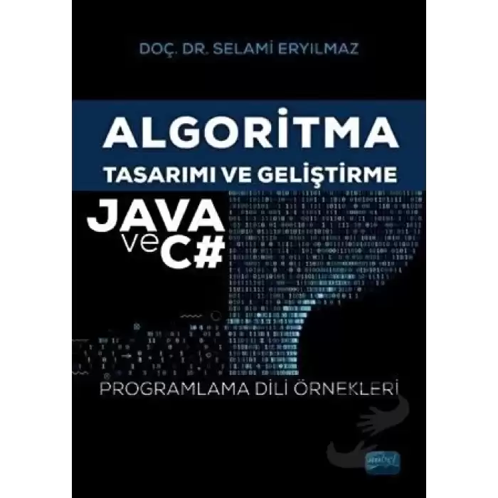 Algoritma Tasarımı ve Geliştirme - Java ve C#