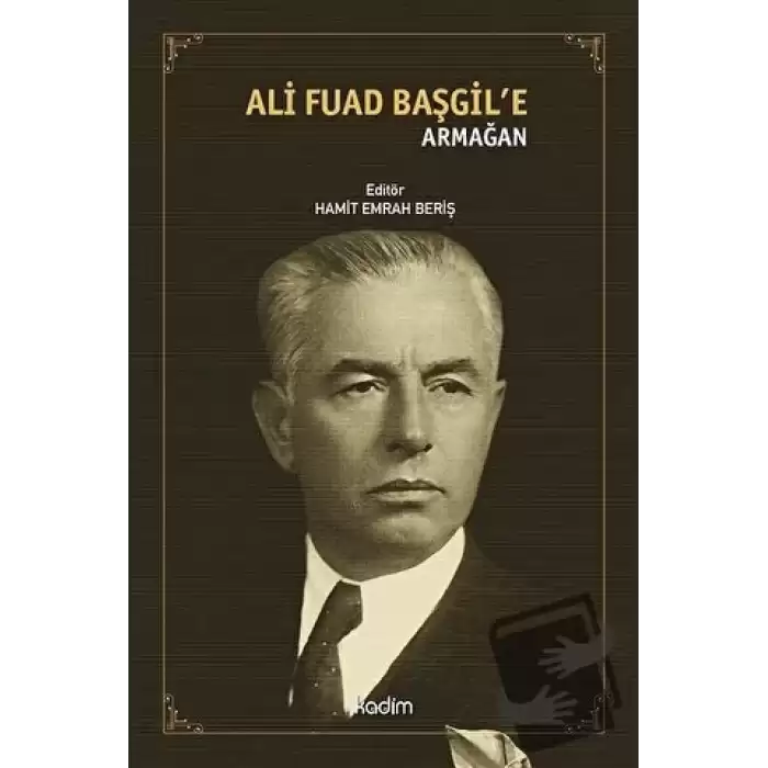 Ali Fuad Başgil’e Armağan