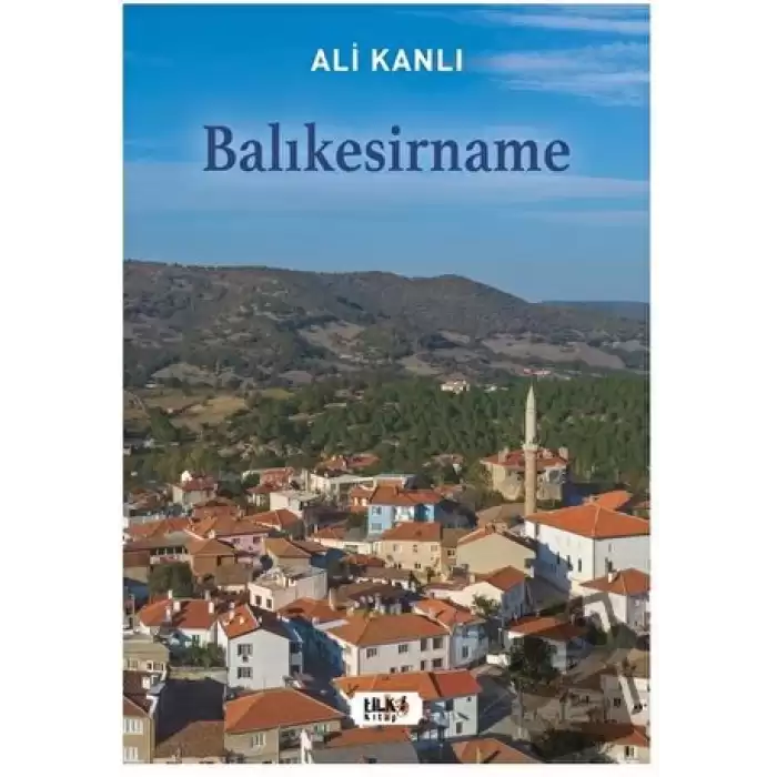 Ali Kanlı - Balıkesirname