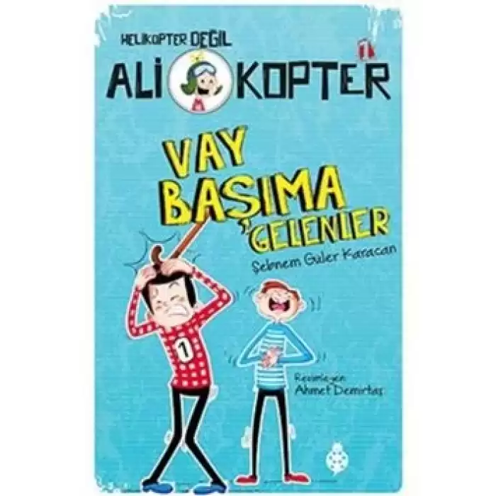 Ali Kopter 1 - Vay Başıma Gelenler